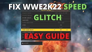 How To Fix WWE2K22 Speed Glitch