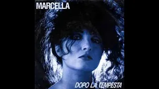 MARCELLA - Dopo la tempesta (album del 1988)