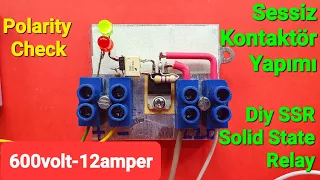 Sessiz Kontaktör Yapımı | Diy SSR (Solid State Relay) Working