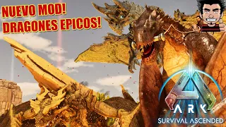 WYVERNS Y DRAGONES EPICOS MOD NUEVO MOD EPICO ARK SURVIVAL ASCENDED ESPAÑOL SOCRCHED EARTH