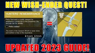 NEW WISH-ENDER QUEST HUNTER'S REMEMBRANCE? How to Get Wish-Ender in Destiny 2 Season of the Witch?