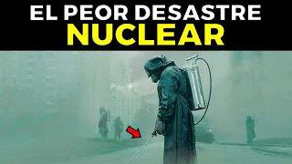 EL PEOR DESASTRE NUCLEAR de la historia: 25 cosas escalofriantes de Chernobyl