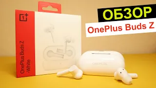 Обзор OnePlus Buds Z - Сбалансированные TWS наушники до $50!!! 👍 + Сравнение с OnePlus Buds