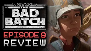 The Bad Batch Season 2 - Episode 9 Review