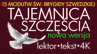 Tajemnica Szczęścia. 15 modlitw św. Brygidy. 18 minut