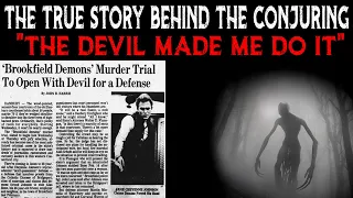 The Untold Story Behind The Devil Made Me Do It Case