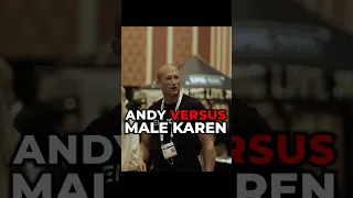 Andy versus male Karen…