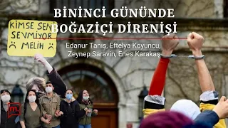 Öğrenciler anlatıyor: Boğaziçi direnişinin 1000 günü