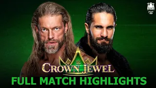 Edge vs Seth Rollins Hell in a cell WWE Crown jewel FULL MATCH HIGHLIGHTS