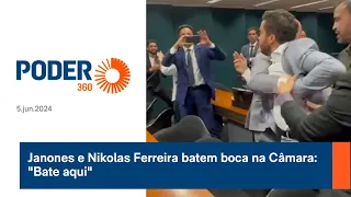 Janones e Nikolas Ferreira batem boca na Câmara: "Bate aqui"