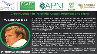 Webinar by Dr THOMAS OBERTHÛR : Crop Nutrition in Perennial Crops : Potential and Risks