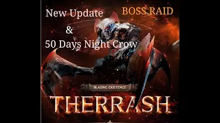 Update 50 days Night Crow New Content BOSS RAID and manymore