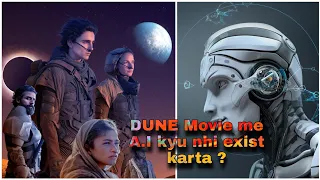 DUNE MOVIE ME A.I KA USE KYU NHI KRTE | DUNE | DUNE 2021 | SUGAMO #shorts