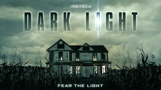 DARK LIGHT (2019) Official Trailer HD Horror Movie