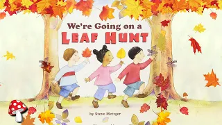 🍁Fall Books |We're Going on a Leaf Hunt (Read Aloud books for children) | Pretend Play Miss Jill