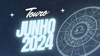 TOURO ♉️ Mês de JUNHO de 2024 - Horóscopo ♉️❤️️❤️️