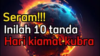 10 tanda hari kiamat kubra