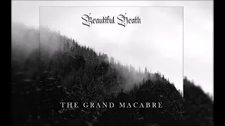 Beautiful Death - The Grand Macabre [Full Album] Dark Folk Instrumental