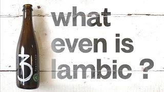 What even is lambic? | The Craft Beer Channel