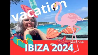 Vacation IBIZA 2024