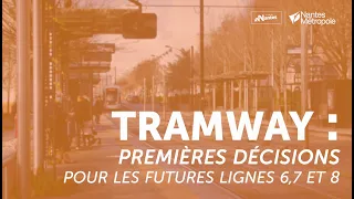 Tramway : premières décisions pour les futures lignes 6, 7 et 8