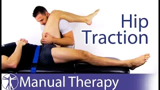Hip Traction | Primary & Secondary Assessment and Treatment