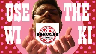 How To Use The Bakugan Wiki Like A Professional | BAKUGAN BATTLE PLANET