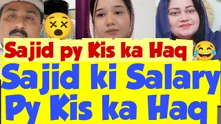 Kausar Ki Khushi Or Salary py Kiska Haq😵Sitara Trip Cancel 😱Sallu ki Story And