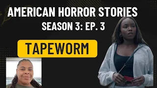 (REVIEW) American Horror Stories | Season 3: Ep. 3 | Tapeworm (RECAP)