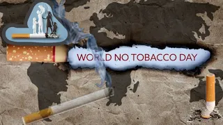 World No Tobacco Day - 31 May Anti Tobacco Day - International No Smoking Day - No Smoking Day 2022