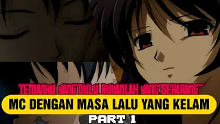 BALIK KE KAMPUNG HALAMAN KARENA TRAUMA - ALUR CERITA ANIME MY SELF YOURSELF PART 1