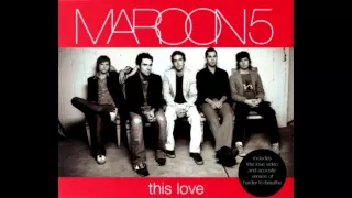 Maroon 5 - This Love (2015 Remaster)