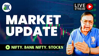 Live Market Update: Technical Analysis of Nifty and Bank Nifty | DK