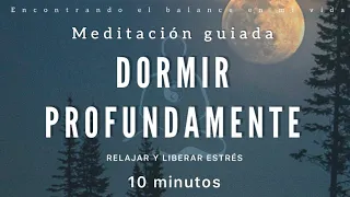 Meditación para DORMIR ✨ Libera Estrés - 10 minutos MINDFULNESS