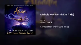 ZAYN, Zhavia Ward - A Whole New World (Audio) (End Title) (From "Aladdin"/Official Audio)