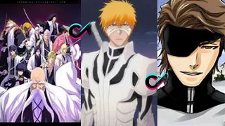 Bleach TikTok - Anime Tiktok Edits/Compilations