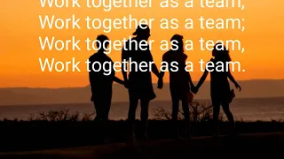 Work together as a team