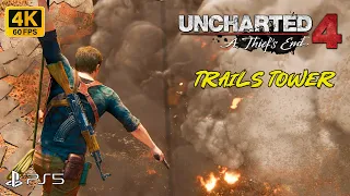 UNCHARTED 4 (TRAILS TOWER) [4K UHD 60FPS] Gameplay PS5 #unchartedgameplay #ps5  @ElGamerBrasil