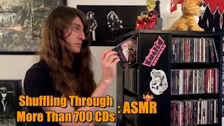 Shuffling Through More Than 700 CDs: ASMR