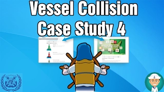 Vessel Collision Case Study 4