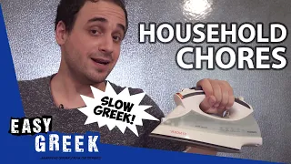 Doing Housework (in Slow Greek) | Super Easy Greek 31
