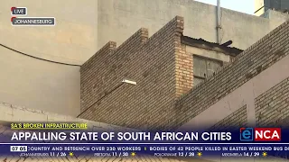 Appalling state of South African cities