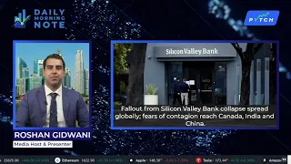 Fallout from Silicon Valley Bank collapse spread globally | 11 March 2023 | Daily Morning Note