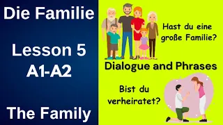 Deutsch lernen | Lesson 5 |  The Family | Die Familie  | A1_A2 | Dialogue and Phrases |