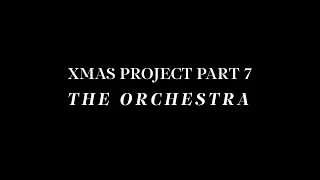 Xmas Project Part 7: The Orchestra - PAOK TV