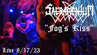 Sacramentum - "Fog's Kiss" Live 8/17/23