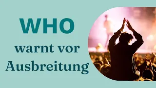 Affenpocken: WHO befürchtet Ausbreitung auf Festivals!