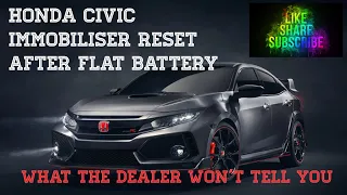 Honda civic immobiliser reset after flat car battery new battery fitted won’t start immobiliser on