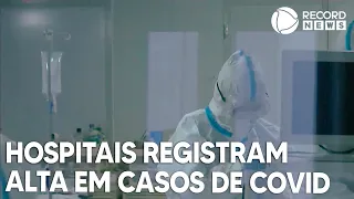 Hospitais privados de São Paulo registram alta de casos de Covid-19