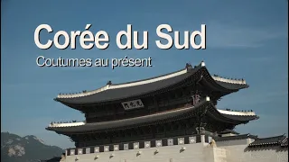 "Corée du Sud, coutumes au présent" un film de Pierre Brouwers